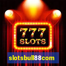 slotsbull88com