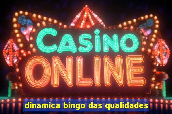 dinamica bingo das qualidades